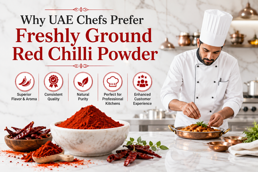 Why UAE Chefs Prefer Freshly Ground Red Chilli Powder